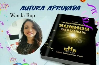 Antologia “Transformando sonhos em realidade” da Ed EHS com poemas de Wanda Rop