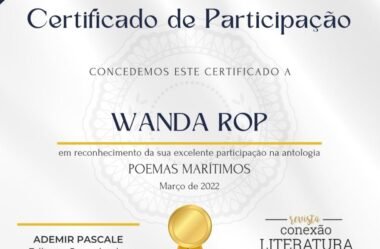 Wanda Rop recebe belo CERTIFICADO DE PARTICIPAÇÃO NA ANTOLOGIA POEMAS  MARÍTIMOS (março 2022)