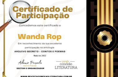 Wanda Rop é prestigiada com lindo Certificado de Participação na Antologia “Arquivo Secreto” – Contos e Poemas Policiais e Detetivescos”