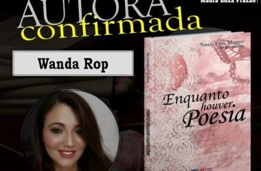 WANDA ROP confirmada na Antologia “Enquanto Houver Poesia”, da Ed. ANTOLOGIAS BRASIL