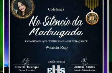 Coletânea “No Silêncio da Madrugada”, Editora EHS, conta com a presença de Wanda Rop