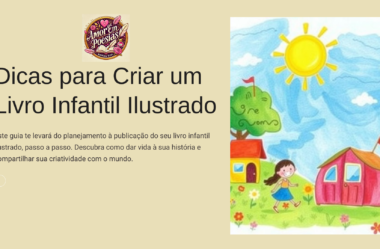 Dicas simples para nortear a criação de livro infantil