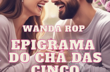 Vídeo poema e análise Literária do poema “Epigrama do Chá das Cinco” –  poetisa Wanda Rop🌷💫🌷