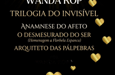Por Wanda Rop 🌹📜🪶A Trilogia do Invisível: Entre a Mente, a Alma e o Destino🪄🌟📜🪶